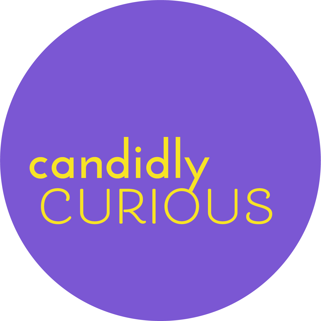 Candidly Curious Candidly Curious